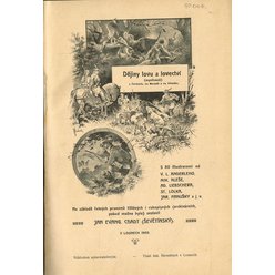 Jan Evang, Chadt (Ševětínský) - Dějiny lovu a lovectví (1909)