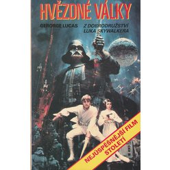 George Lucas - Hvězdné války - Z dobrodružství Luka Skywalkera