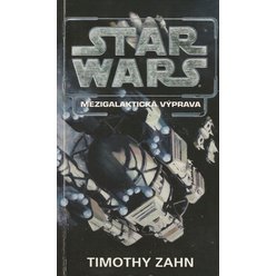 Timothy Zahn - Star Wars - Mezigalaktická výprava