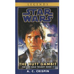 StarWars - The Han Solo trilogy - The Hutt Gambit - Book 2