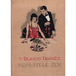 V. Blasco Ibáněz - Nepřátelé žen