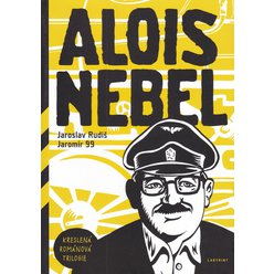 Jaroslav Rudiš, Jaromír 99 - Alois Nebel - Kreslená románová trilogie