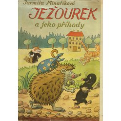 Jarmila Minaříková - Ježourek a jeho příhody (1949)