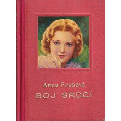 Anna Frusová - Boj srdcí