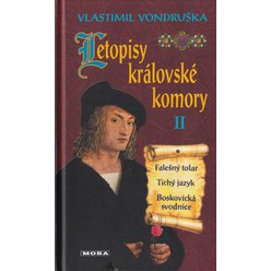 Vlastimil Vondruška - Letopisy královské komory II.