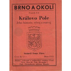 Brno a okolí svazek 3-4 - Královo pole: Jeho historie, vývoj a rozvoj