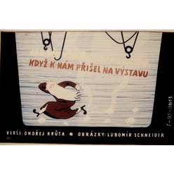 Pohádka do promítačky - Jak děd vševěd ztratil hlavu, když k nám přišel na výstavu
