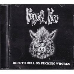 CD Virtual Void - Ride to hell on fucking whores