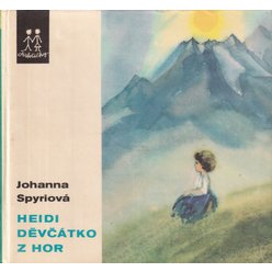 Johanna Spyrová - Heidi děvčátko z hor