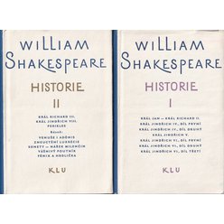 William Shakespeare - Historie I.+ II.