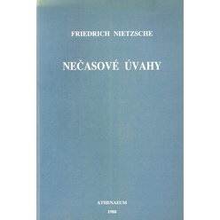 Friedrich Nietzsche - Nečasové úvahy