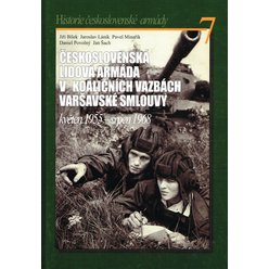 Historie Československé armády č. 7 - Československá lidová armáda v koaličních vazbách Varšavské smlouvy - 1955-1968