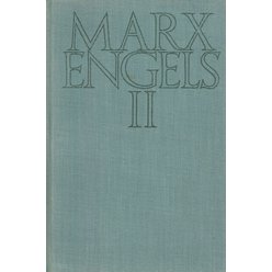 K. Marx, B. Engels - Vybrané spisy II.