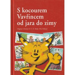 S kocourem Vavřincem od jara do zimy