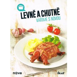 Vaříme s Novou - Levně a chutně
