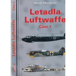 Marek Murawski - Letadla Luftwaffe I. + II.