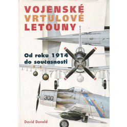 David Donald - Vojenské vrtulové letouny od roku 1914 do současnosti