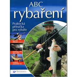 ABC Rybaření - Praktická příručka pro rybáře