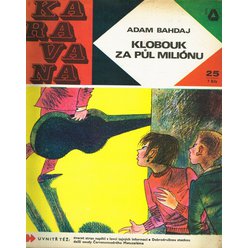 Adam Bahdaj - Klobouk za půl miliónu