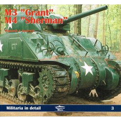 Militaria in Detail - M3 Grant, M4 Sherman