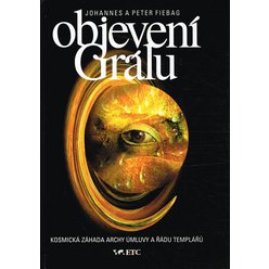 Johannes a Peter Fiebag - Objevení Grálu