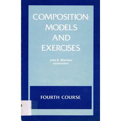 John E. Warriner - Composition: Models and Exercises