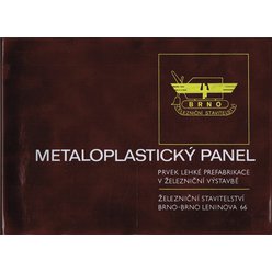 Katalog - Metaloplastický panel - Železniční stavitelství Brno