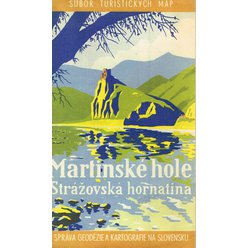 Súbor turistických máp - Martinské hole. Strážovská hornatina