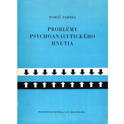 Tomáš Pardel - Problémy psychoanalytického hnutia