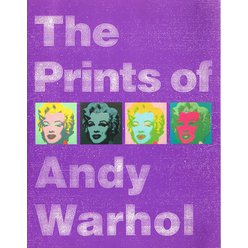 The Prints of Andy Warhol