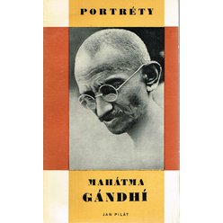 Jan  Pilát - Mahátma Gándhí