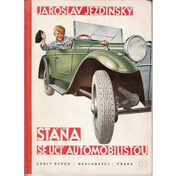 Jaroslav Jezdinský - Stáňa se učí automobilistou