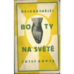 Josef Kopta - Nejkrásnější boty na světě