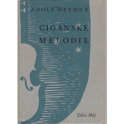 Adolf Heyduk - Cigánské melodie