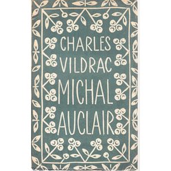 Charles Vildrac - Michal Auclair