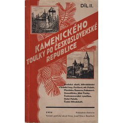 Kamenického toulky po ČR II. díl - Pražské okolí, plzeňsko, Domažlicko...
