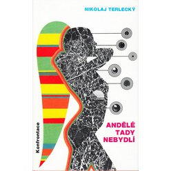 Nikolaj Terlecký - Andělé tady nebydlí