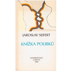 Jaroslav Seifert - Knížka polibků