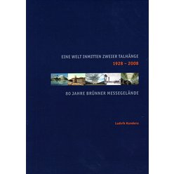 Ludvík Kundera - Eine Welt inmitten zweier Talhänge 1928 - 2008