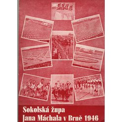 Výroční zpráva sokolské župy Jana Máchala v Brně