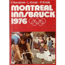 Kolektiv autorů - Montreal Innsbruck 1976