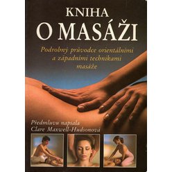 Clare Maxwell - Hudsonová - Kniha o masáži