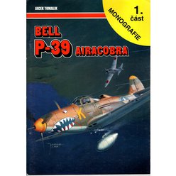 Jacek Tomalik - Bell P-39 Aircobra (1.část monografie)