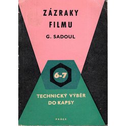 G. Sadoul - Zázraky filmu