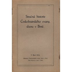Stručná historie Českobratského evang. sboru v Brně