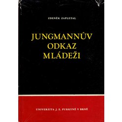 Zdeněk Zapletal - Jungmannův odkaz mládeži