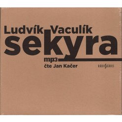 CD - Ludvík Vaculík - Sekyra (čte Jan Kačer)