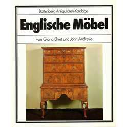 Gloria Ehret und John Andrews - Englische Möbel