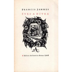 Francis Jammes - Švec a dívka (číslovaný výtisk)
