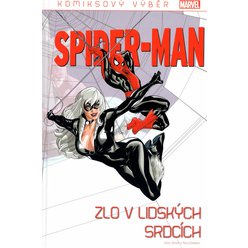 Komiksový výběr MARVEL č.3 - Spider-Man - Zlo v lidských srdcích